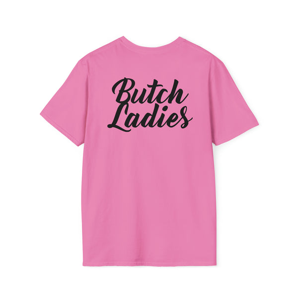 Kate Butch - Butch Ladies - T-Shirt