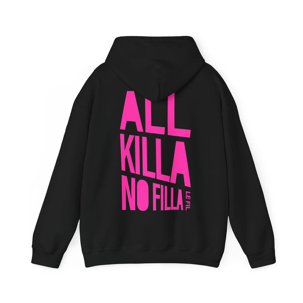 Le Fil - All Killa No Filla Hoodie